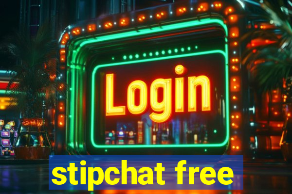 stipchat free